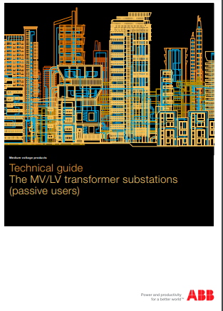 Technical guide The MV LV transformer substations by ABB
